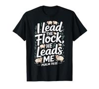 I Lead The Sheeps He Leads Me Psaume 78:52 Mouton Verse biblique T-Shirt