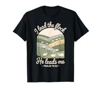 I Lead The Sheeps He Leads Me Psaume 78:52 Mouton Verse biblique T-Shirt