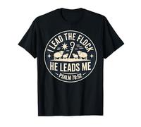 I Lead The Sheeps He Leads Me Psaume 78:52 Mouton Verse biblique T-Shirt