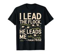 I Lead The Sheeps He Leads Me Psaume 78:52 Mouton Verse biblique T-Shirt