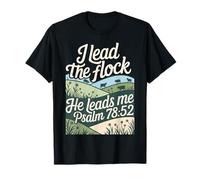 I Lead The Sheeps He Leads Me Psaume 78:52 Mouton Verse biblique T-Shirt