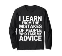 I Learn from Others' Mistakes Who Take My Advice - Manche Longue
