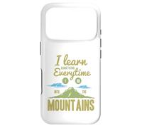 I Learn Something Every Time I Go Into The Mountains Coque pour iPhone 17 Pro