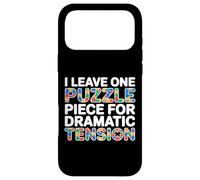 I Leave One Puzzle Piece for Dramatic Tension Coque pour iPhone 17 Pro Max