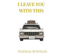 I Leave You with This: Lessons on Grace, Failure, and the Road God Used to Shape Me