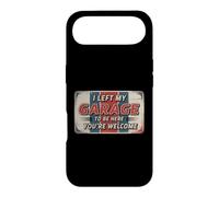 I Left My Garage to Be Here You're Welcome Coque pour iPhone Air