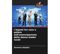I legami tra voce e potere nell'emancipazione delle donne leader rurali