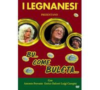 I Legnanesi-Bu. Come buleta. [Import]