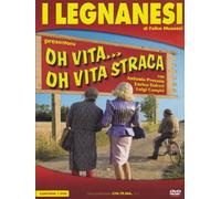 I Legnanesi Oh Vita straca [Import]