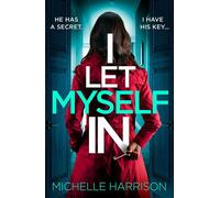 I Let Myself In - Michelle Harrison - No Exit Press - ebook (ePub) - Livre