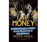 I Lie For Money