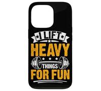 I Life Heavy Things for Fun Coque pour iPhone 13 Pro