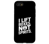 I Lift Boxes Not Spirits Funny Gym Warehouse Coque pour iPhone SE (2020) / 7/8