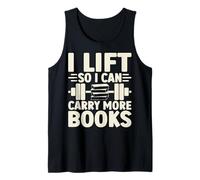 I Lift So I Can Carry More Books Funny Gym Haltérophilie Débardeur