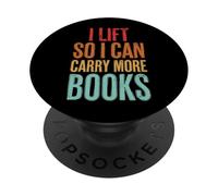 I Lift So I Can Carry More Books Salle De Sport PopSockets PopGrip Adhésif