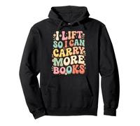 I Lift So I Can Carry More Books Salle De Sport Sweat à Capuche