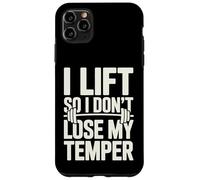 I Lift So I Dont Lose My Temper - Entraînement Amusant Coque pour iPhone 11 Pro Max
