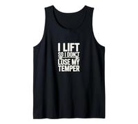 I Lift So I Dont Lose My Temper - Entraînement Amusant Débardeur