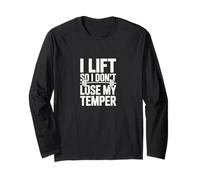 I Lift So I Dont Lose My Temper - Entraînement Amusant Manche Longue