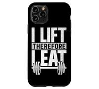 I Lift Therefore I Eat Fitness Haltérophilie Musculation Musculation Coque pour iPhone 11 Pro