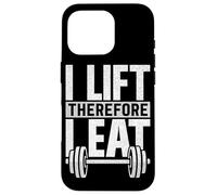 I Lift Therefore I Eat Fitness Haltérophilie Musculation Musculation Coque pour iPhone 16 Pro
