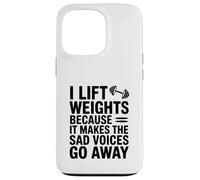 I Lift Weights Because It Makes The Trad Voices Go Away Coque pour iPhone 13 Pro