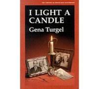 I Light a Candle, The Library of Holocaust Testimonies Series Gena Turgel, Veronica Groocock (Auteur)