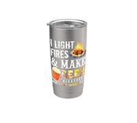I Light Fires And Make Beer Disappear Drinking Camping Gift Gobelet isotherme en acier inoxydable double paroi