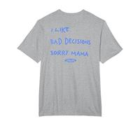 I Like Bad Decisions - Sorry Mama X Make Memories T-Shirt, Homme Grandes Tailles, Gris Chiné, 4X Tall