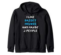 I Like Basset Hounds and Maybe 3 People Basset Hound Sweat à Capuche