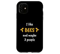 I Like Bees and Maybe 3 People Coque pour iPhone 11