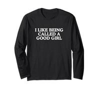 I Like Being Called A Good Girl Funny Gen Z Fantaisie Brainrot Manche Longue
