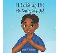 I Like Being Me! ¡Me Gusta Ser Yo!
