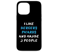 I Like Berger Picards and Maybe 3 People Berger Picard Coque pour iPhone 13 Pro Max