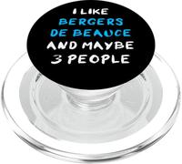 I Like Bergers De Beauce and Maybe 3 People Beaucerons PopSockets PopGrip pour MagSafe