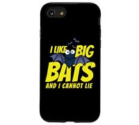 I Like Big Bats and I Cannot Lie Funny Bat Lovers Coque pour iPhone SE (2020) / 7/8