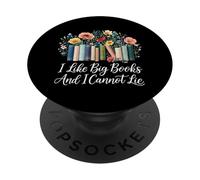 I Like Big Books and I Cannot Lie Funny Flowers Amateur de Livres PopSockets PopGrip Adhésif