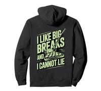I Like Big Breaks and I Cannot Lie Funny Pool Billards Sweat à Capuche