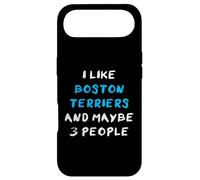 I Like Boston Terriers and Maybe 3 People Terrier de Boston Coque pour iPhone Air