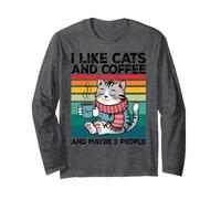 I Like Cats and Coffee and Maybe 3 People Graphic Manche Longue