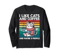 I Like Cats and Coffee and Maybe 3 People Graphic Manche Longue