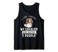 I Like Coffee My Cavalier Dog Maybe 3 People Dogs Lover Débardeur