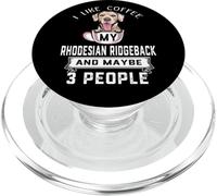 I Like Coffee My Dog Rhodesian Ridgeback & Maybe 3 People PopSockets PopGrip pour MagSafe