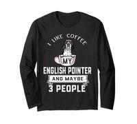 I Like Coffee My English Pointer Dog Maybe 3 People Dogs Manche Longue