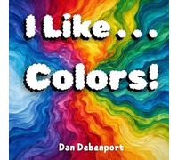 I Like . . . Colors!