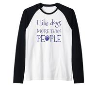 I Like Dogs More Than People Funny Sarcastique Vintage Retro Manche Raglan