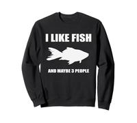 I Like Fish and Maybe 3 People for Fish Lovers Fête des Pères Sweatshirt