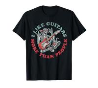 I Like Guitars More Than People v2 - Citations Drôles T-Shirt
