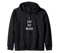 I Like His Beard, Men Beard Quotes Novelty Graphic Designs Sweat à Capuche