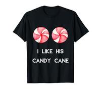 I Like His Candy Cane Couples Matching Christmas Christmas Funny T-Shirt